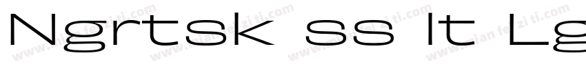 Ngrtsk ss lt Lght字体转换